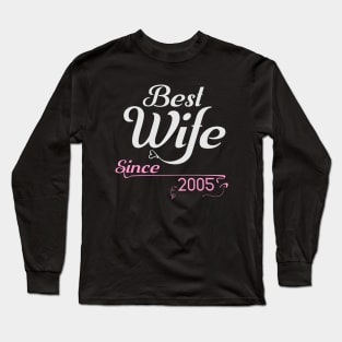 Best wife since 2005 ,wedding anniversary Long Sleeve T-Shirt